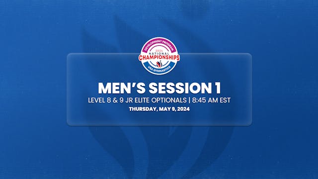 Session 1 Level 8 & 9 JE Optnls - 2024 Men's Development National Championships