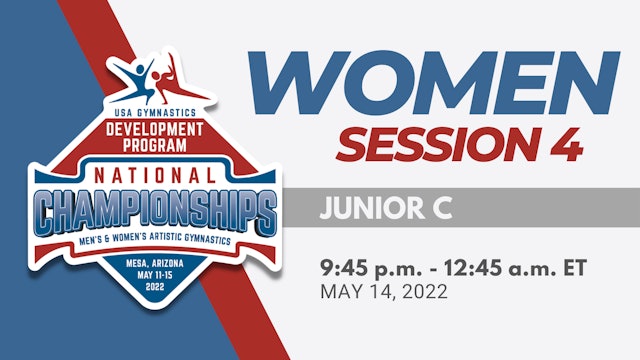 Session 4 Jr. C - 2022 Women's Development Program National Championships