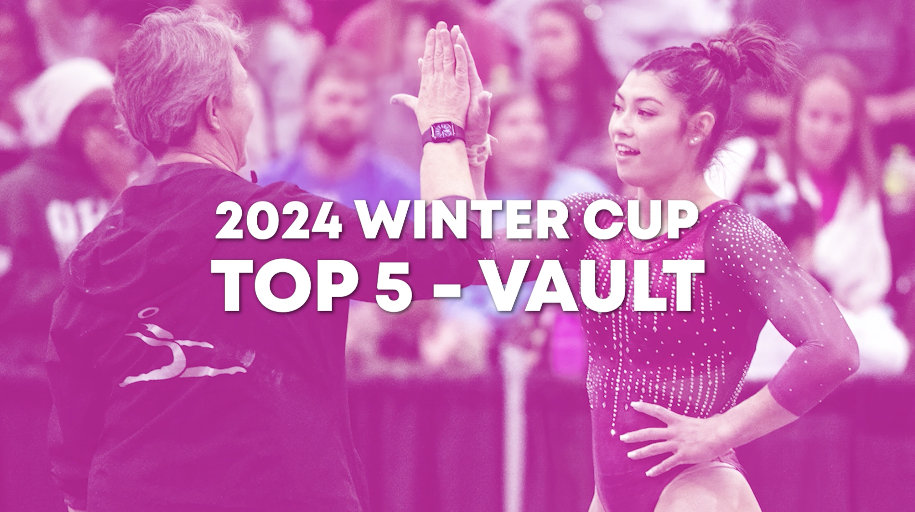 Top 5 Routines - Vault - Senior Women - 2024 Winter Cup