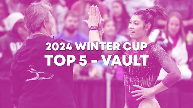 Top 5 Routines - Vault - Senior Women...