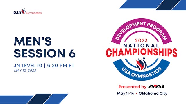 Session 6 - 2023 Men's Development Program National Championships