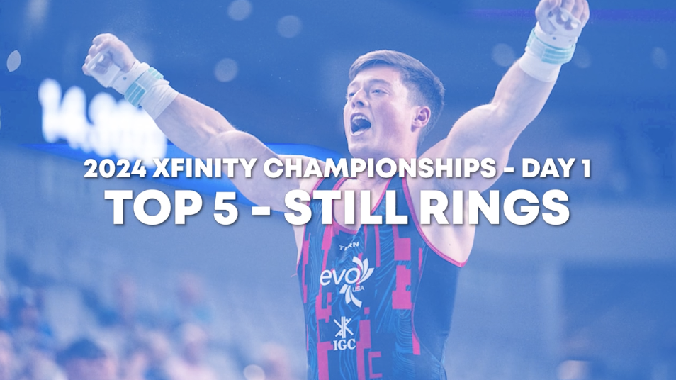 Top 5 Routines - Still Rings - Senior Men Day 1 - 2024 Xfinity US Championships