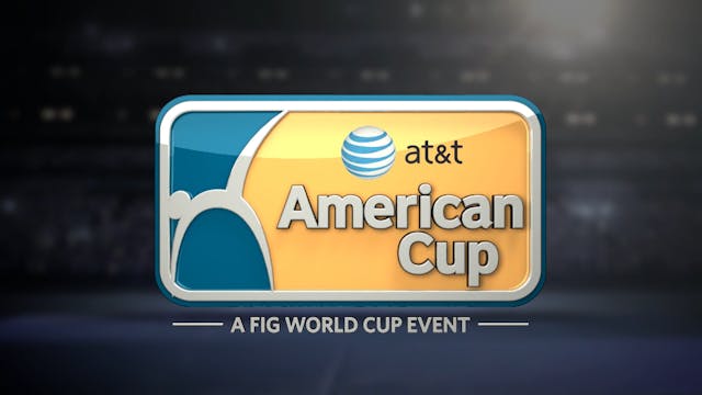 2015 AT&T American Cup Broadcast