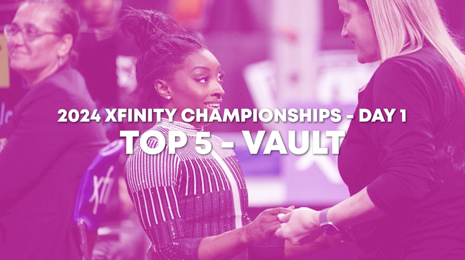 Top 5 Routines - Vault - Senior Women Day 1 - 2024 Xfinity US Championships