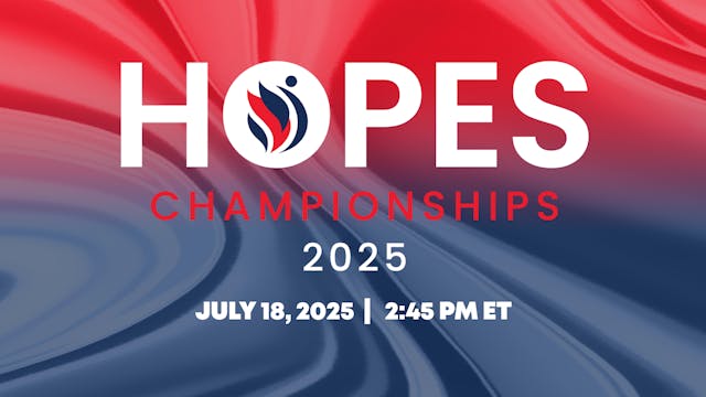 2025 Hopes Championships