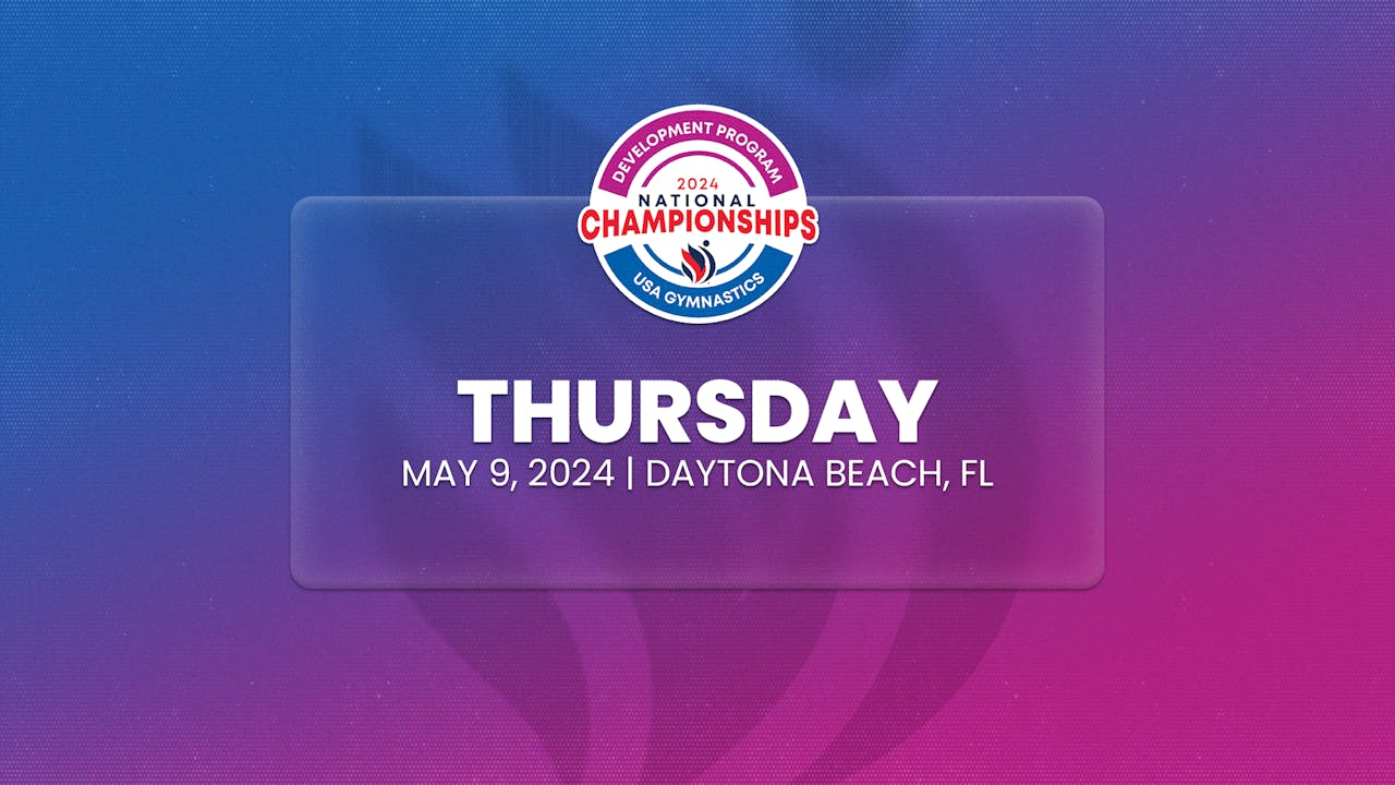 2024 Development National Championships - Thursday