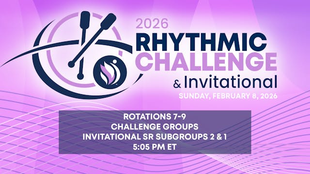 Rotations 7-9 - Day 2 - 2026 Rhythmic...