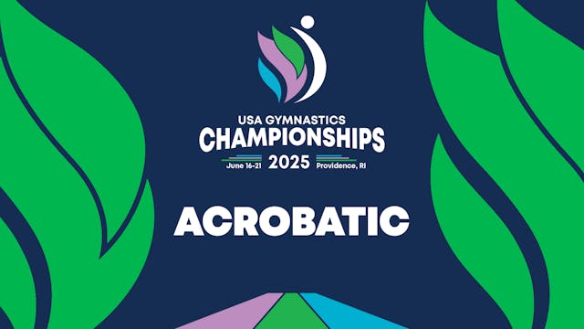 2025 USA Gymnastics Championships - Acrobatic