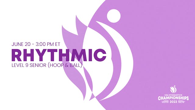 Level 9 Senior - Hoop & Ball - 2023 U...