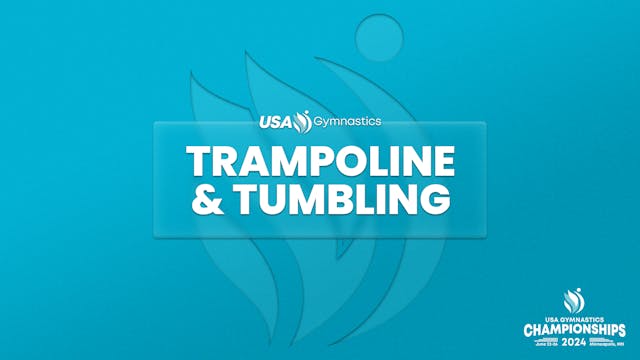 2024 USA Gymnastics Championships - Trampoline & Tumbling