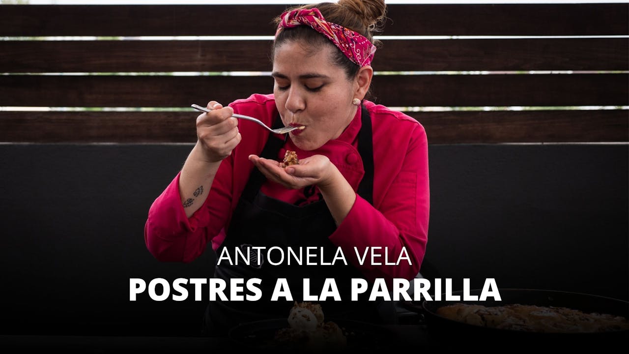 Antonela Vela "Postres a la Parrilla"