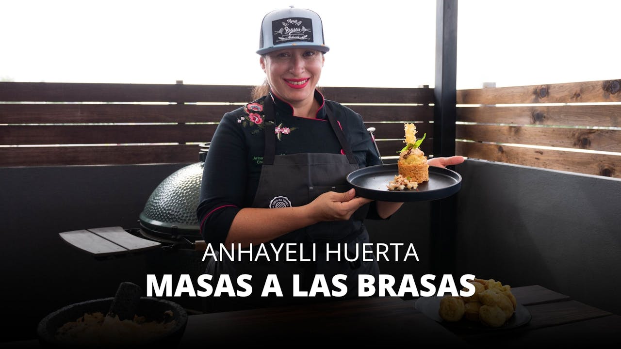 Anhayeli Huerta "Masas a las Brasas"