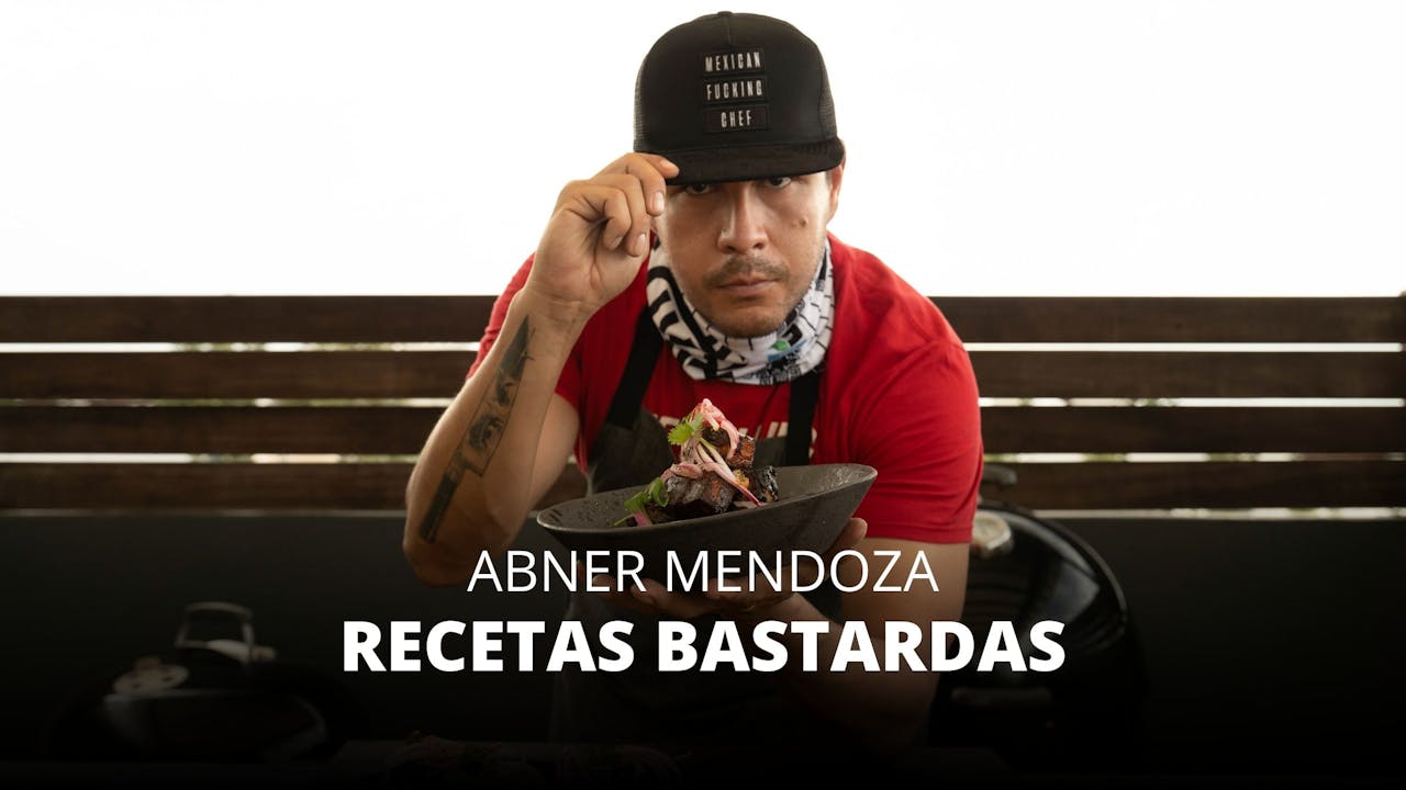 Abner Mendoza "Recetas Bastardas"