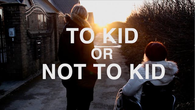 To Kid Or Not To Kid - Theatrical Trailer