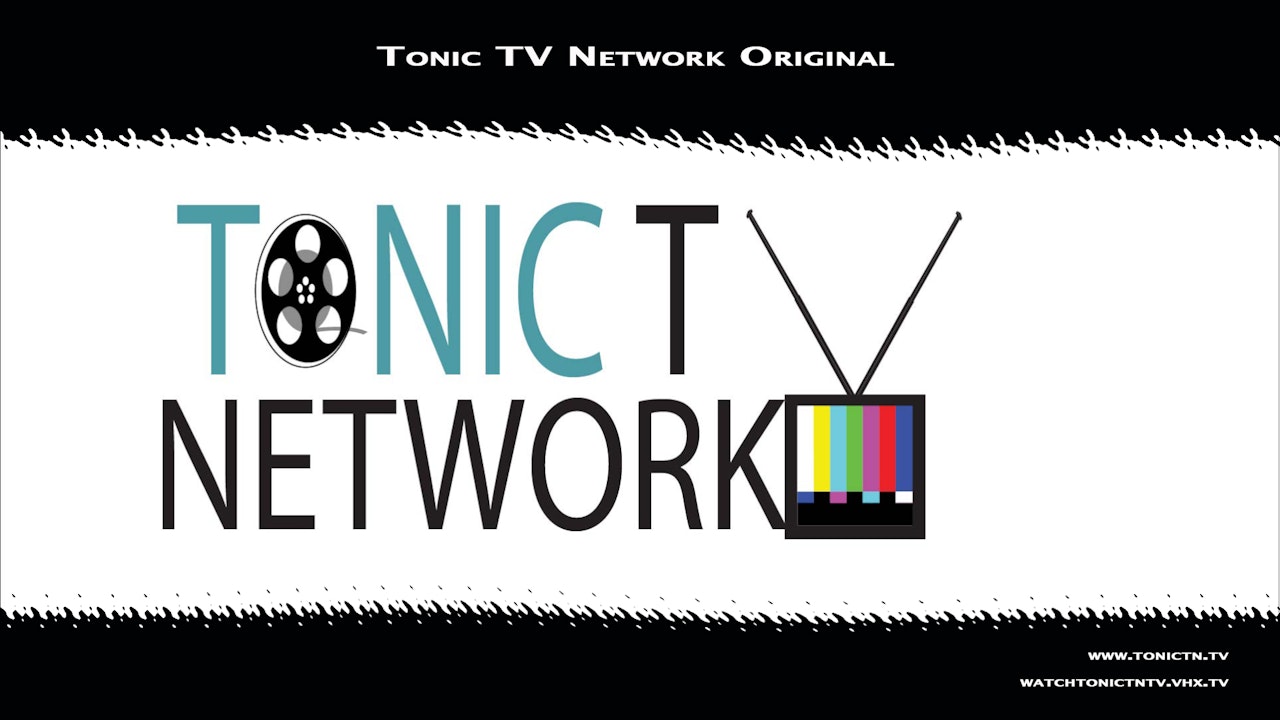 Tonic TV Network Originals