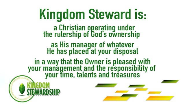 #4 The Perspective of Kingdom Steward...