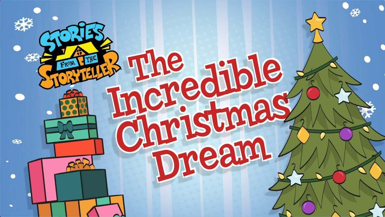 Christmas Special - The Incredible Christmas Dream