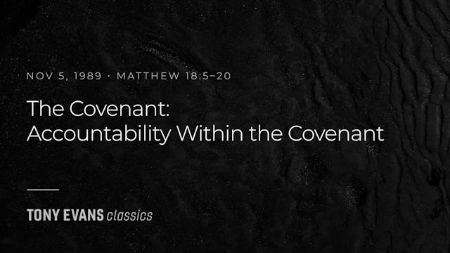 The Covenant: Accountability Within t...