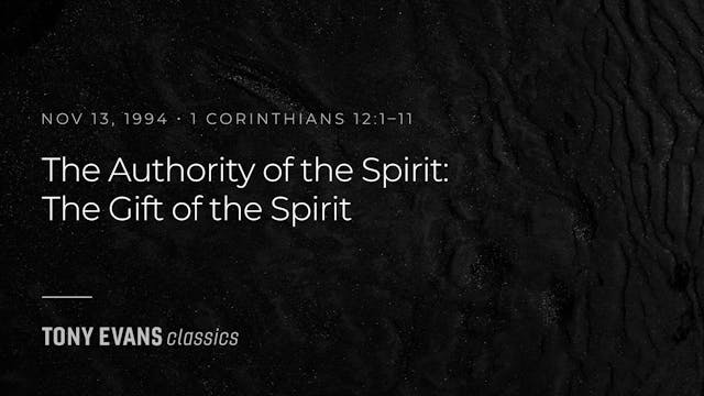 The Authority of the Spirit - The Gif...