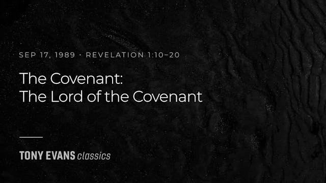 The Covenant: The Lord of the Covenan...