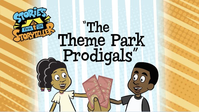 Story 1: The Theme Park Prodigals