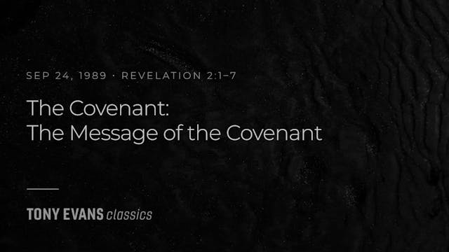 The Covenant: The Message of the Cove...