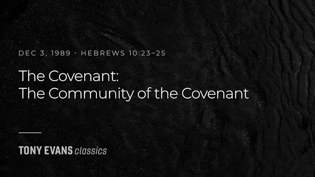 The Covenant: The Community of the Co...