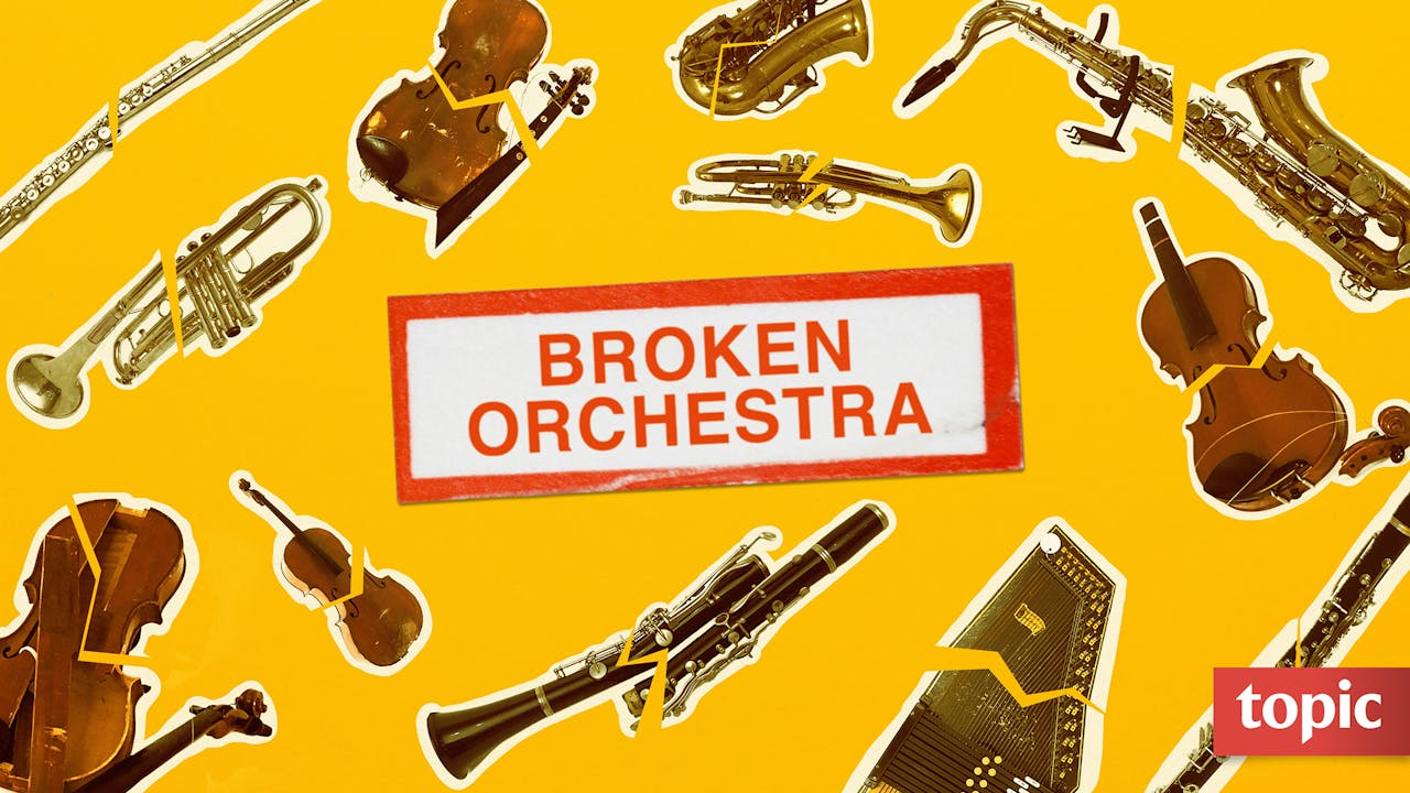 Broken Orchestra