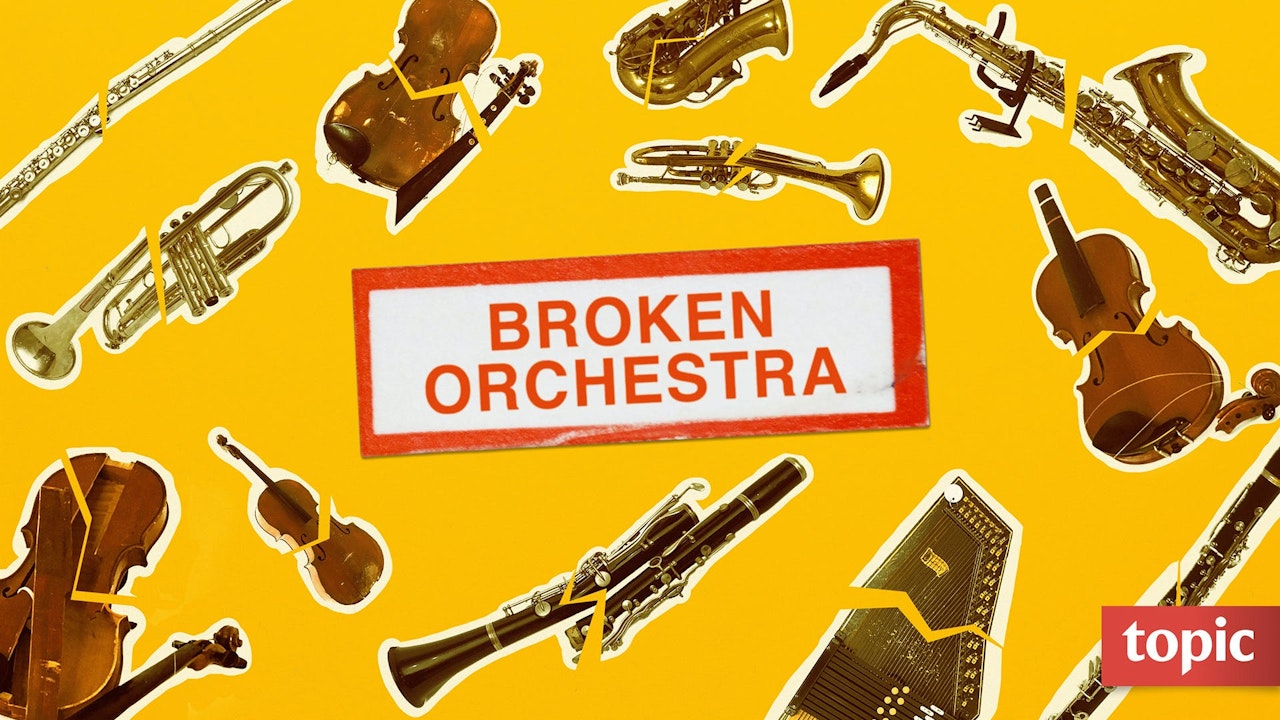 Broken Orchestra