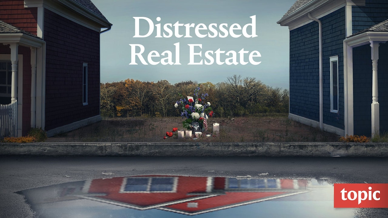 Distressed Real Estate