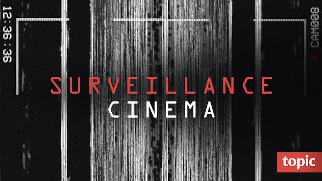 Surveillance Cinema