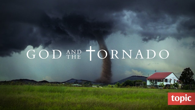 God and the Tornado