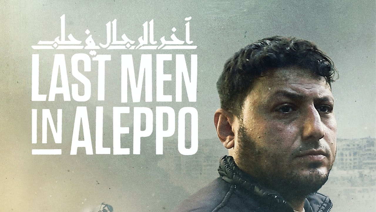 Last Men In Aleppo