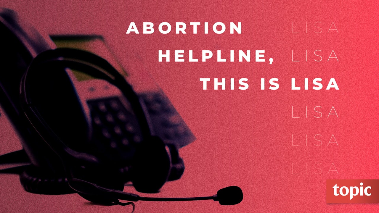 Abortion Helpline, This is Lisa