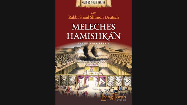 Meleches Hamishkan - Vol. 2
