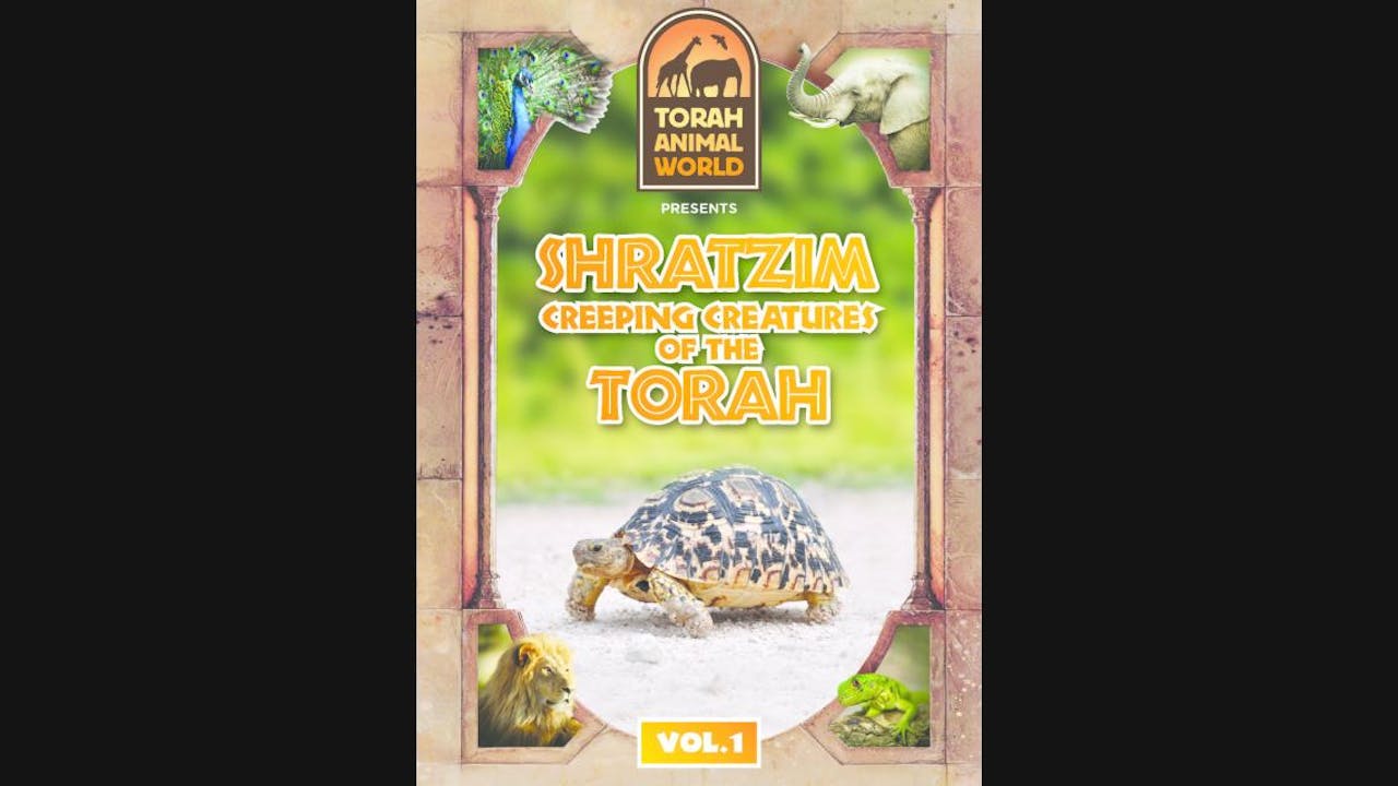 Shratzim Creeping Creatures of the Torah Vol. 1