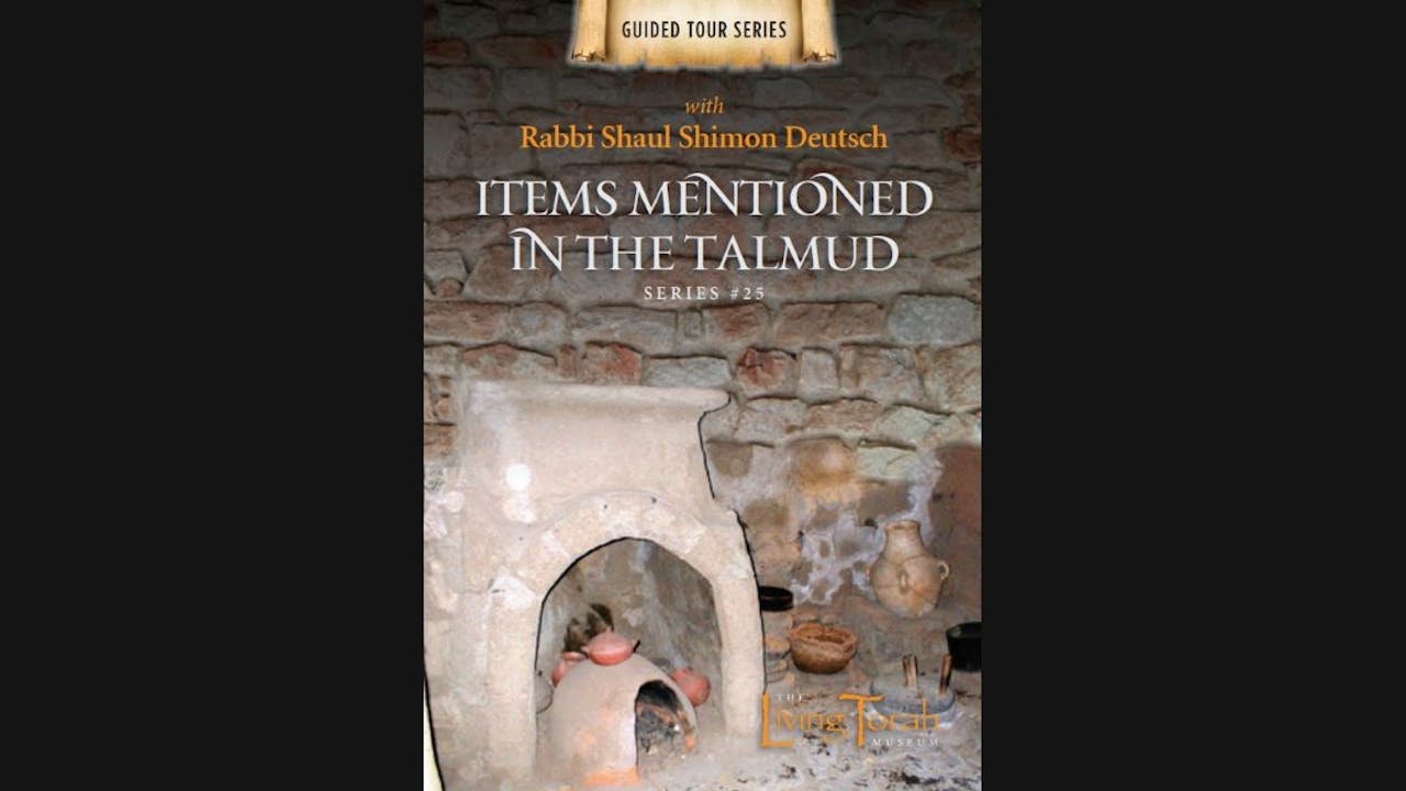 Items Mentioned in The Talmud