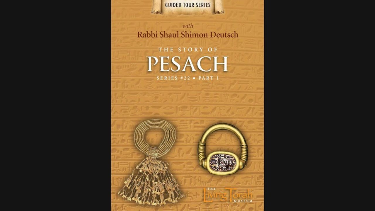 The Story of Pesach - Vol. 1