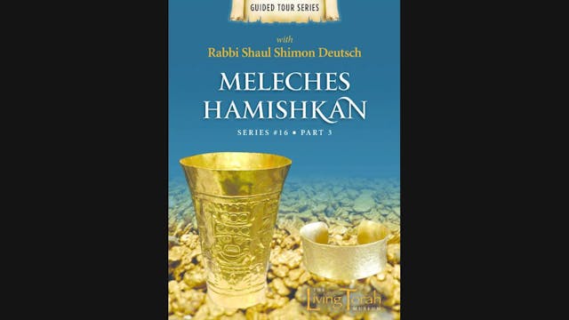 Meleches Hamishkan - Vol. 3