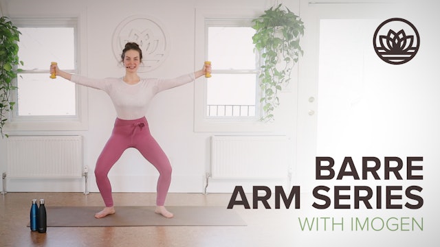 Barre Arm Series with Imogen