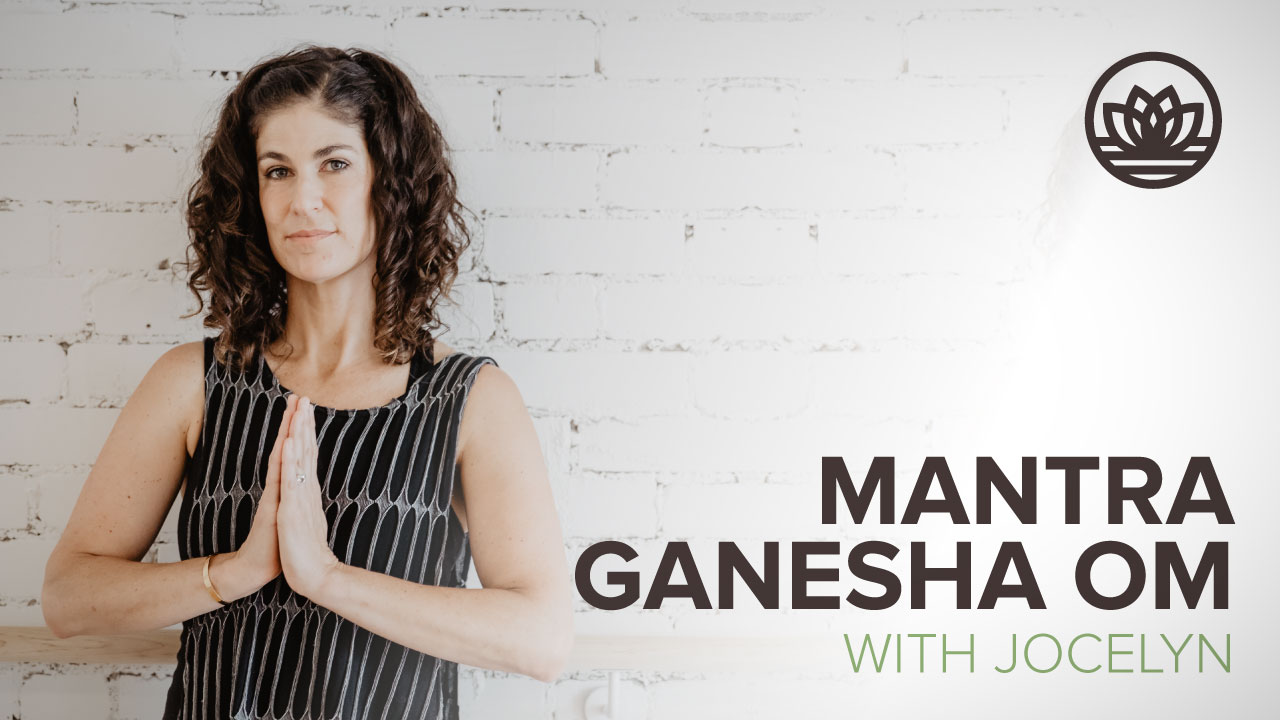 Ganesha Om Mantra with Jocelyn