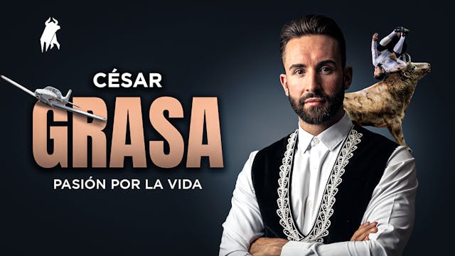 Passion for Life: César Grasa