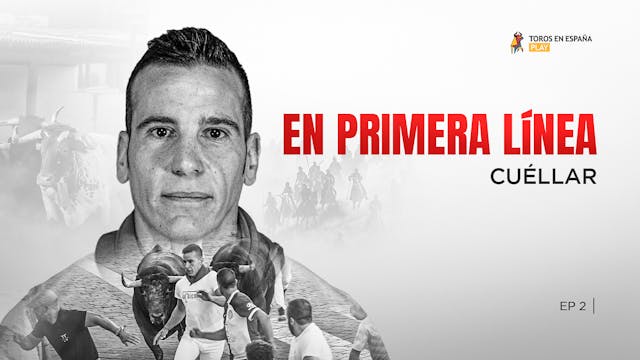 On the Front Line: Cuéllar