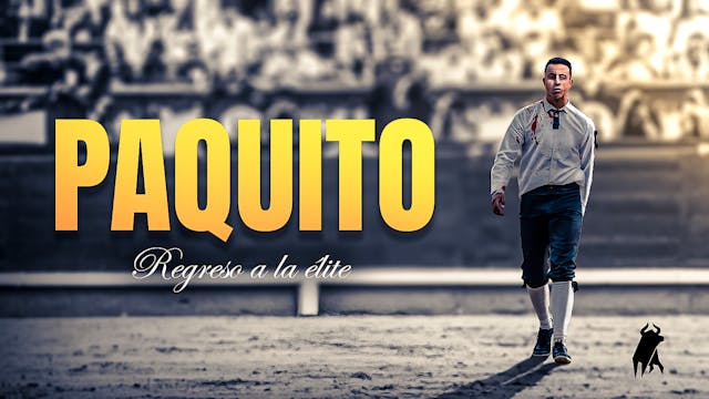 Paquito: Return to the Elite