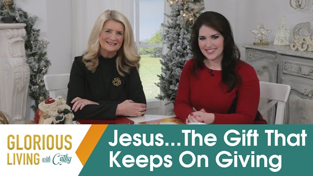 Glorious Living with Cathy: Jesus...T...