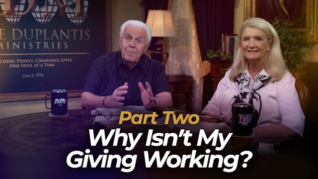 Why Isn't My Giving Working?, Part 2