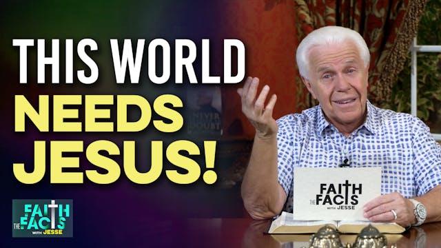 This World Needs Jesus!