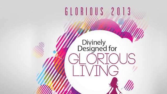 Divinely Designed for Glorious Living