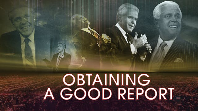 Obtaining a Good Report