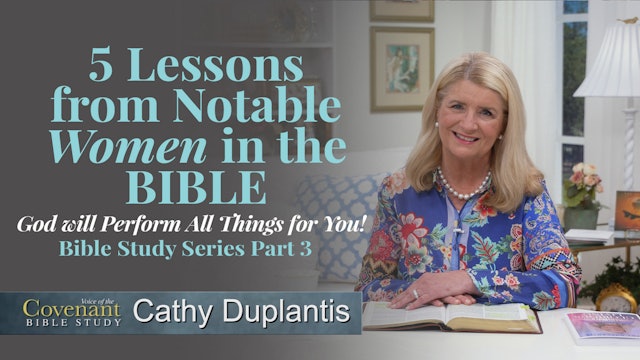 VOTC Bible Study: 5 Lessons From Notable Women In The Bible, Part 3
